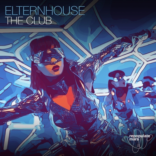 Elternhouse - The Club [RPM193]